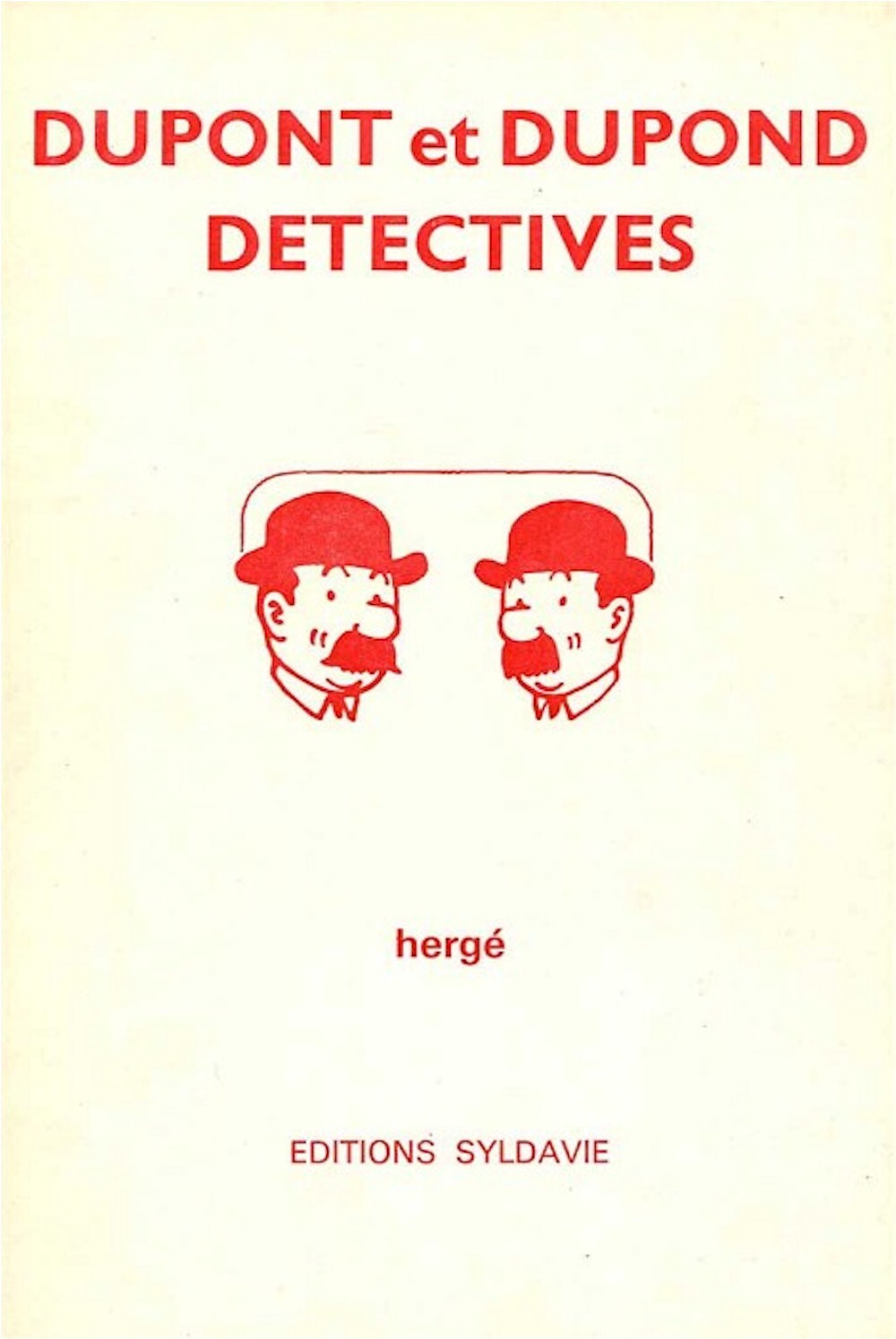 Dupont et Dupond détectives (Tintin - Pastiches, parodies & pirates)