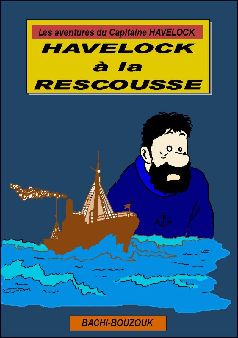 Havelock à la rescousse (Tintin - Pastiches, parodies & pirates)