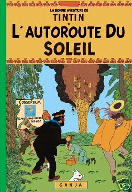 L'autoroute du soleil (Tintin - Pastiches, parodies & pirates)