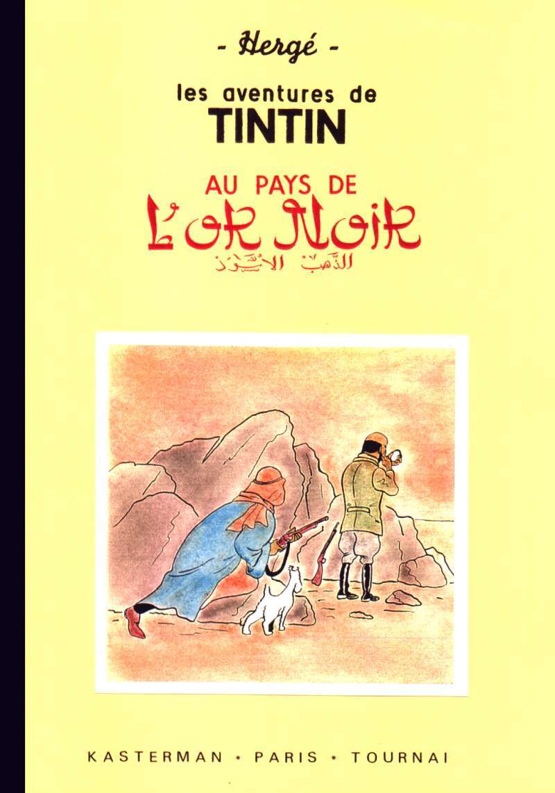 Tintin au pays de l'or noir (Tintin - Divers)