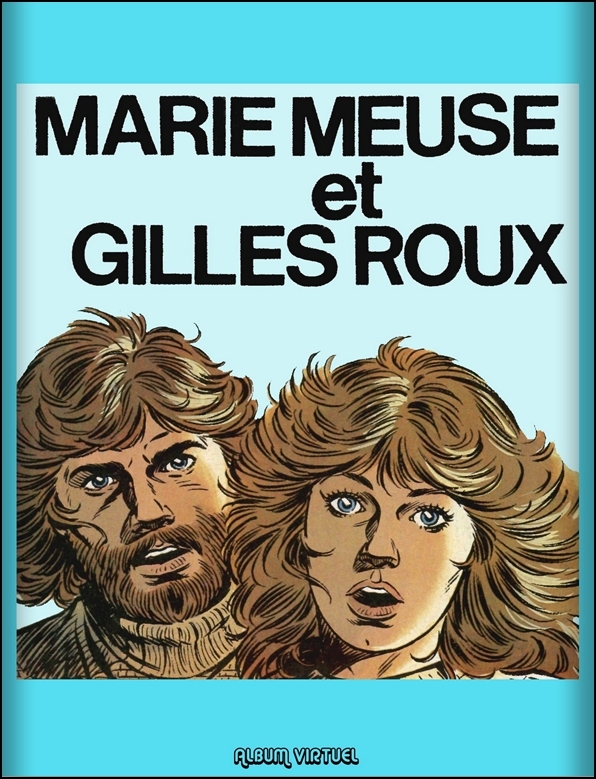 Les Aventures de Gilles Roux et Marie Meuse - HS