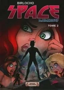 Space Amazones - Les 2 tomes
