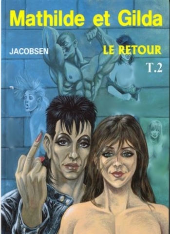 Mathilde et Gilda - Les 2 tomes Mathilde et Gilda - Les 2 tomes